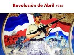 La Revolución de Abril del 1965