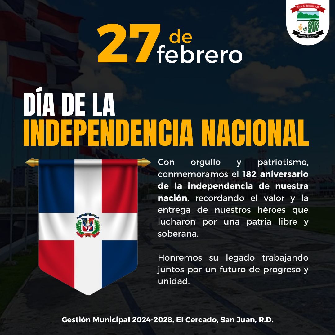 DÍA DE LA INDEPENDENCIA NACIONAL