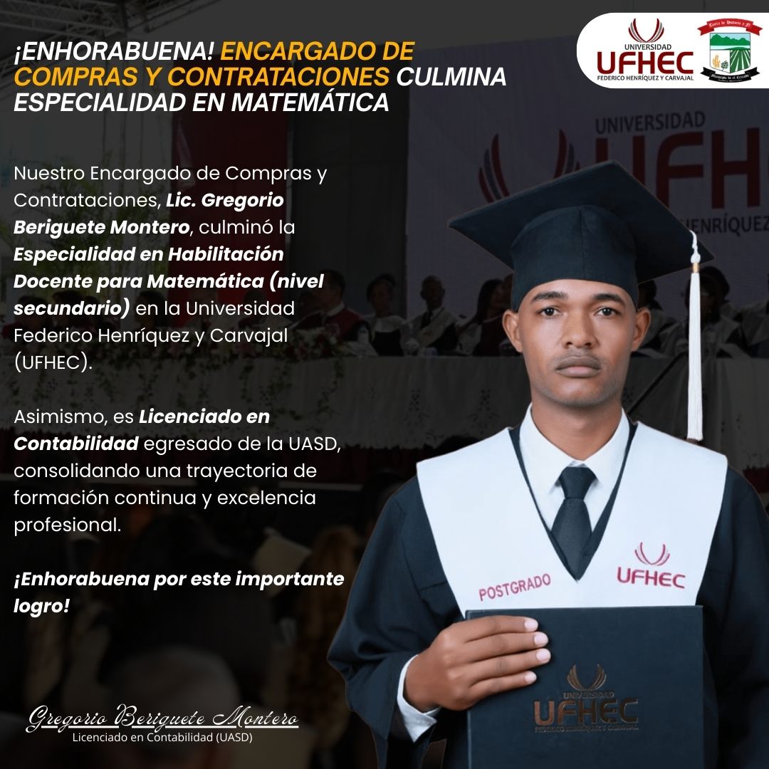 ¡ENHORABUENA! ENCARGADO DE COMPRAS Y CONTRATACIONES CULMINA ESPECIALIDAD EN MATEMÁTICA