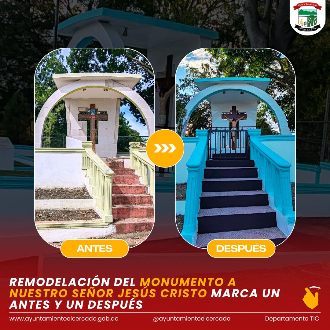 REMODELACIÓN DEL MONUMENTO A NUESTRO SEÑOR JESÚS CRISTO MARCA UN ANTES Y UN DESPUÉS