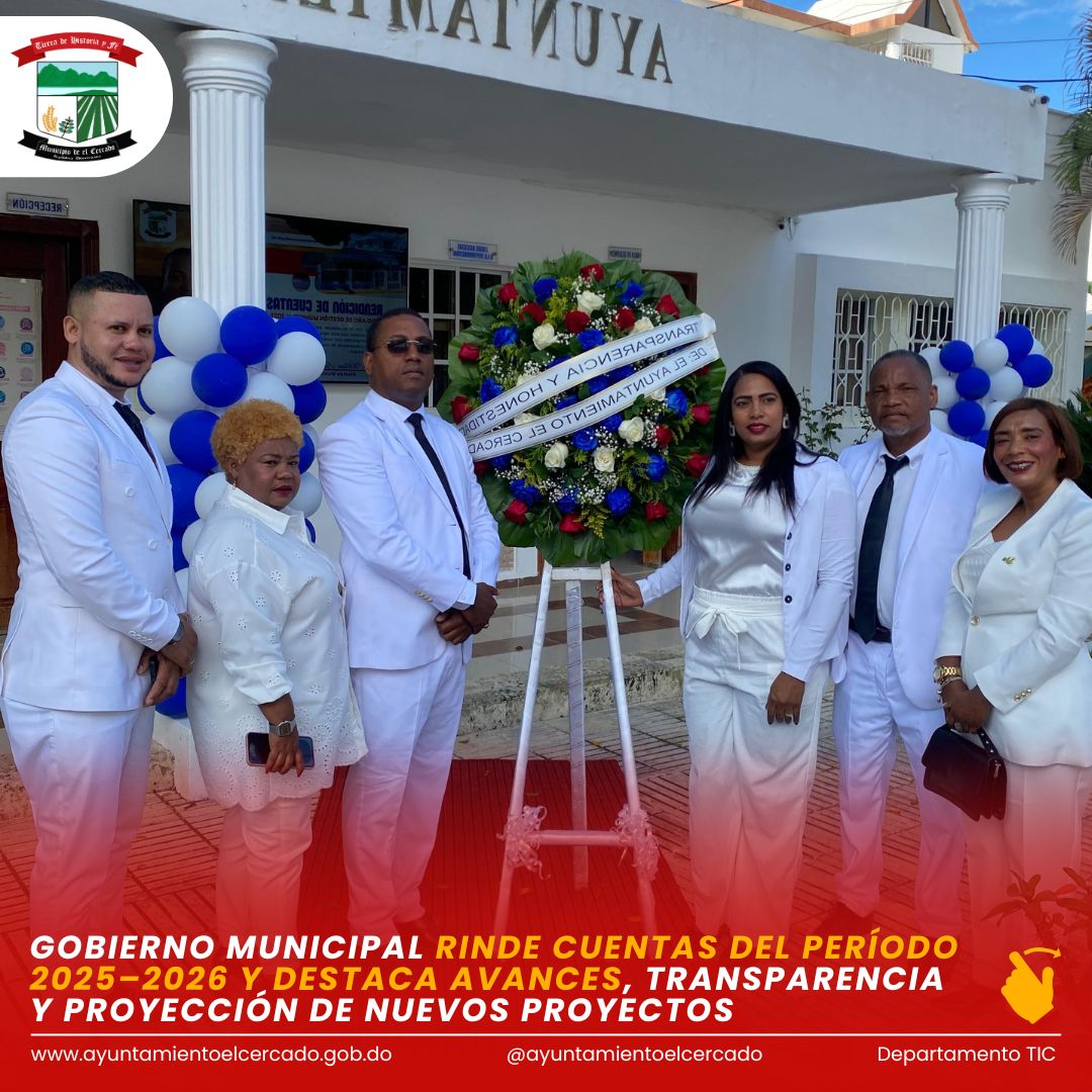 GOBIERNO MUNICIPAL RINDE CUENTAS DEL PERÍODO 2025–2026 Y DESTACA AVANCES, TRANSPARENCIA Y PROYECCIÓN DE NUEVOS PROYECTOS