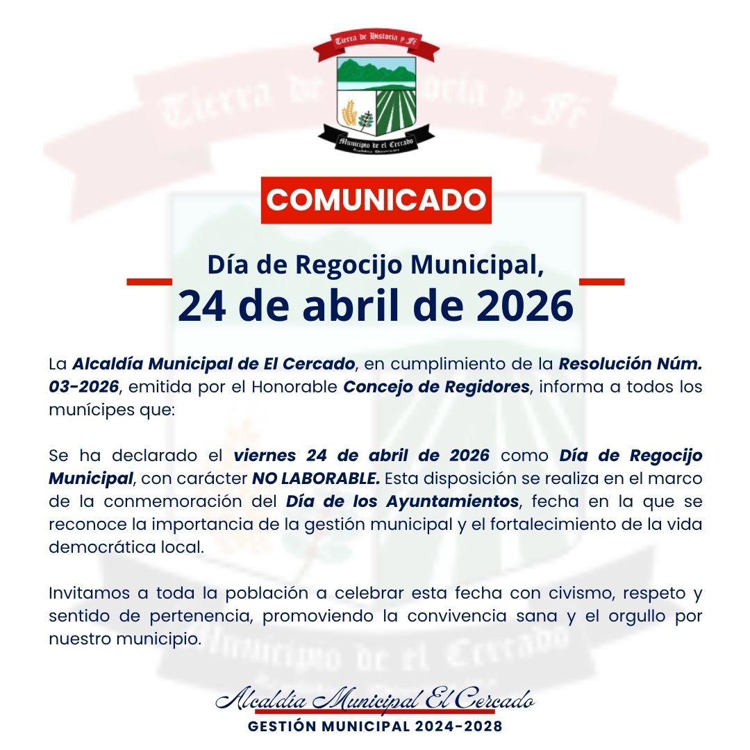 ESTE 24 DE ABRIL DE 2026, DÍA DE REGOCIJO MUNICIPAL
