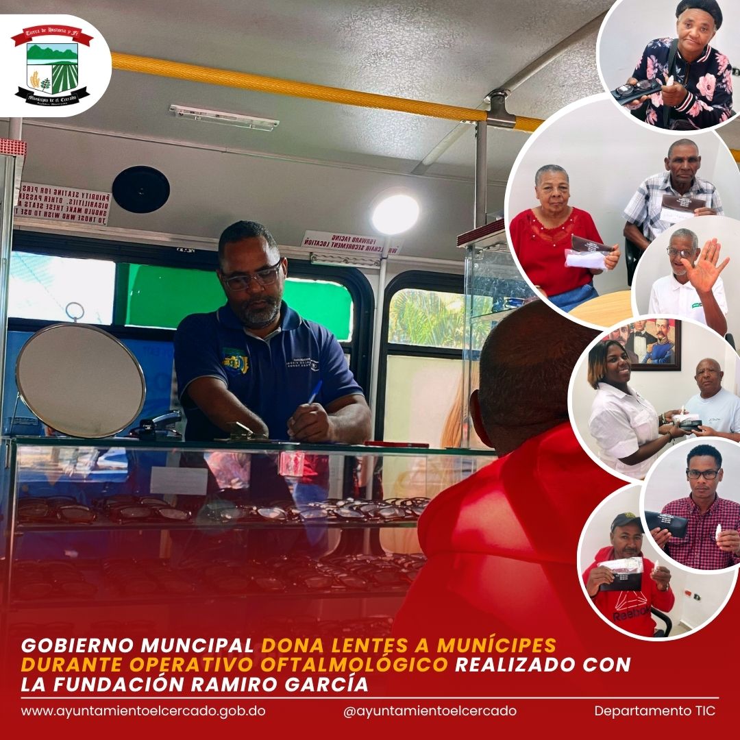 GOBIERNO MUNICIPAL DONA LENTES A MUNÍCIPES DURANTE OPERATIVO OFTALMOLÓGICO REALIZADO CON LA FUNDACIÓN RAMIRO GARCÍA