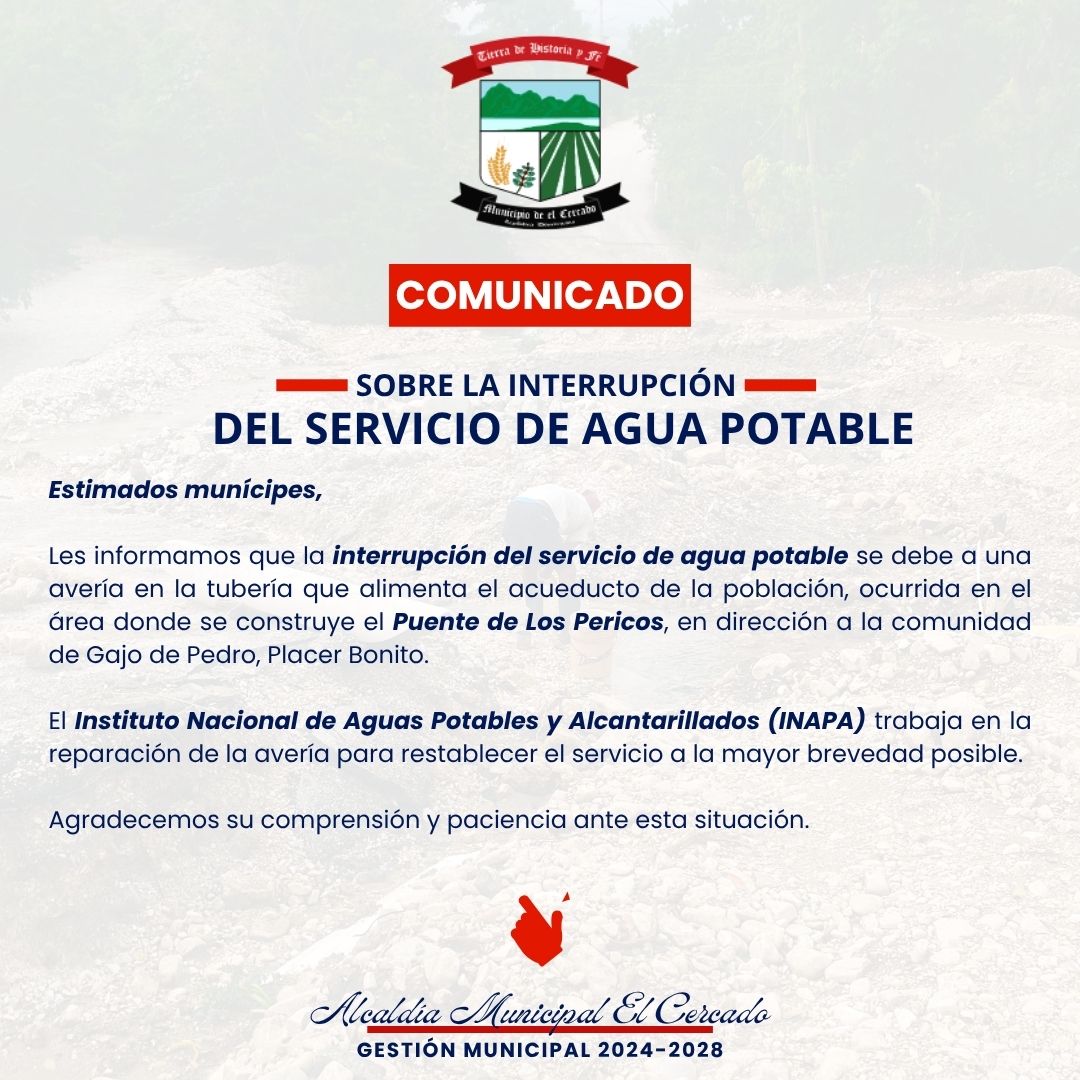 COMUNICADO SOBRE LA INTERRUPCIÓN DEL SERVICIO DE AGUA POTABLE
